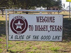 Dilley, Texas Welcome Sign